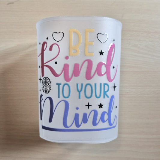 Be Kind to your Mind