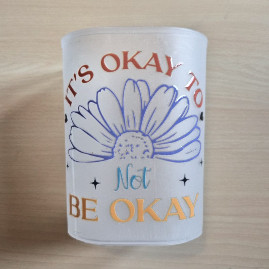 It's Okay to not be Okay