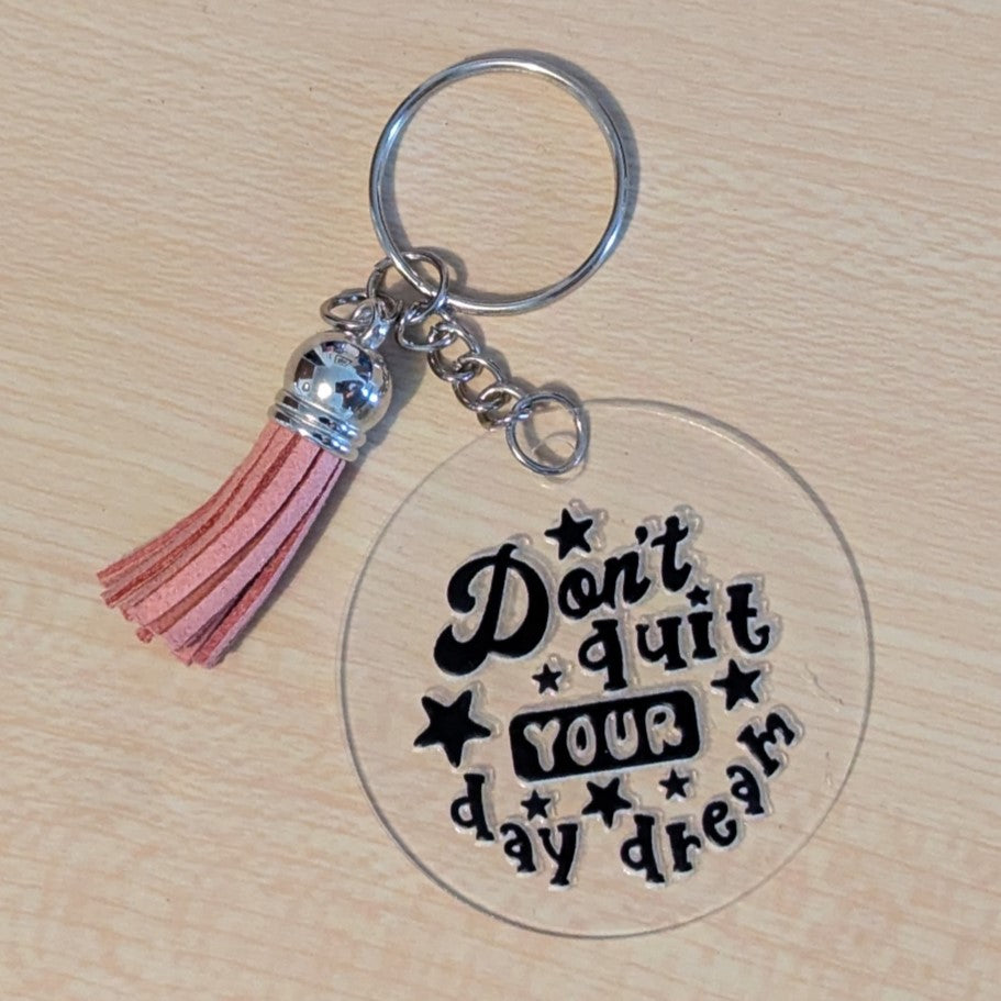 Don't quit your day dream